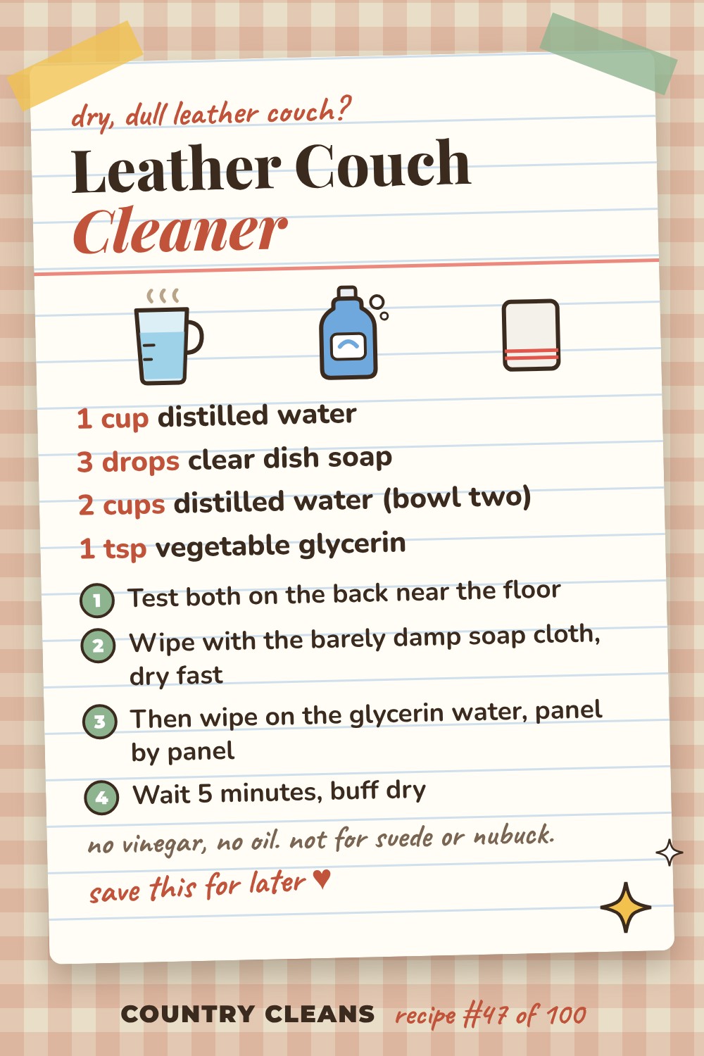 Leather Couch Cleaner and Conditioner recipe card: 1 cup distilled water, 3 drops clear dish soap, 2 cups distilled water (bowl two), 1 tsp vegetable glycerin
